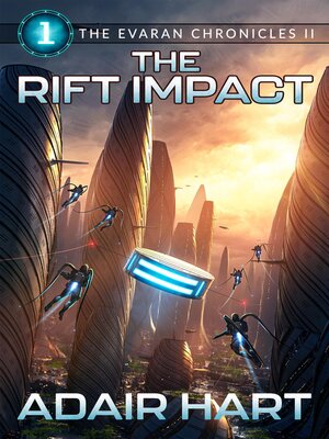 cover image of The Rift Impact, Book 1 of the Evaran Chronicles II